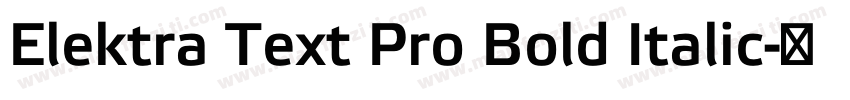 Elektra Text Pro Bold Italic字体转换